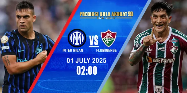 Inter Milan Vs Fluminense Head to Head Dan Prediksi Bola Tanggal 01 July 2025