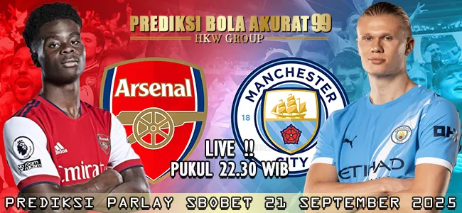 Prediksi Parlay Sbobet Arsenal vs Man City 21 Sept 23:30